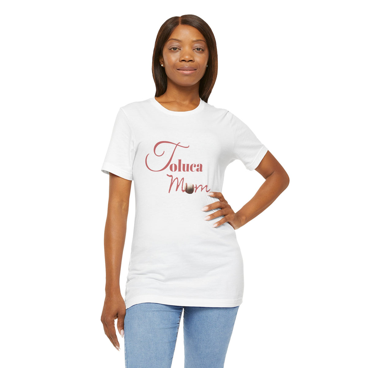Toluca Mom  Short Sleeve Tee