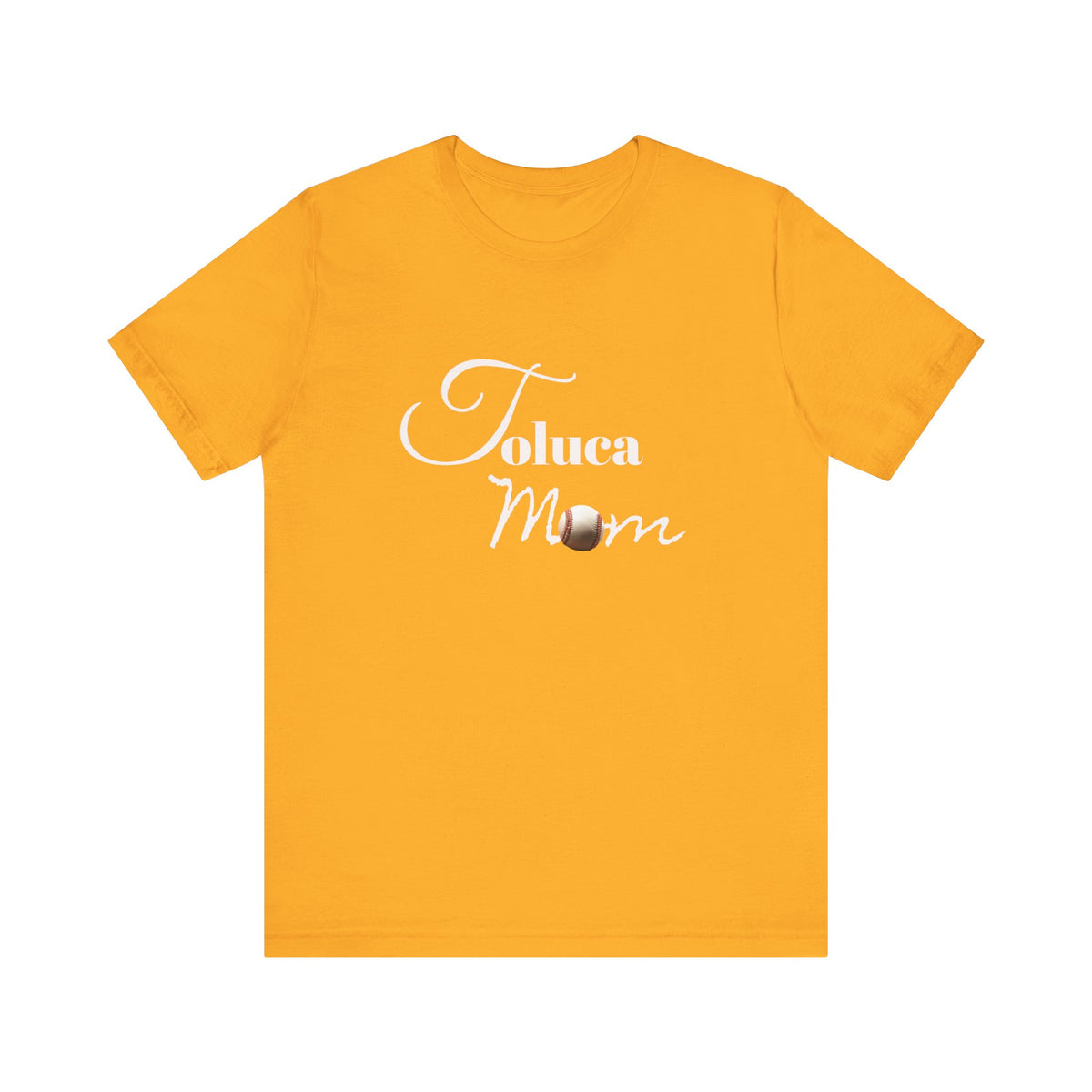 Toluca Mom  Short Sleeve Tee
