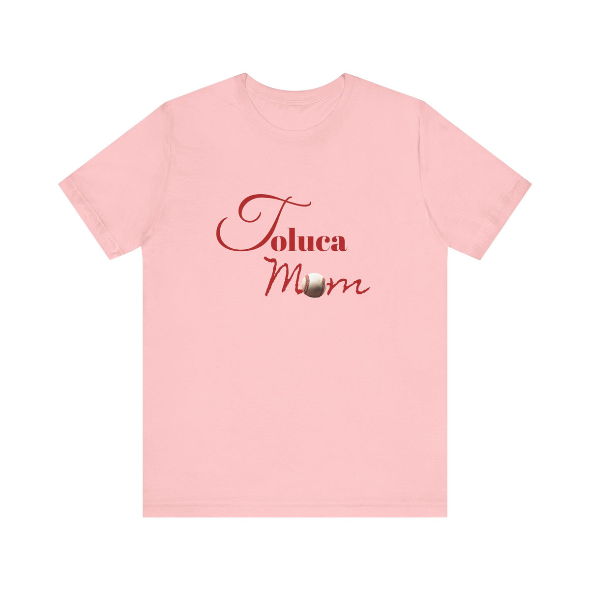 Toluca Mom  Short Sleeve Tee