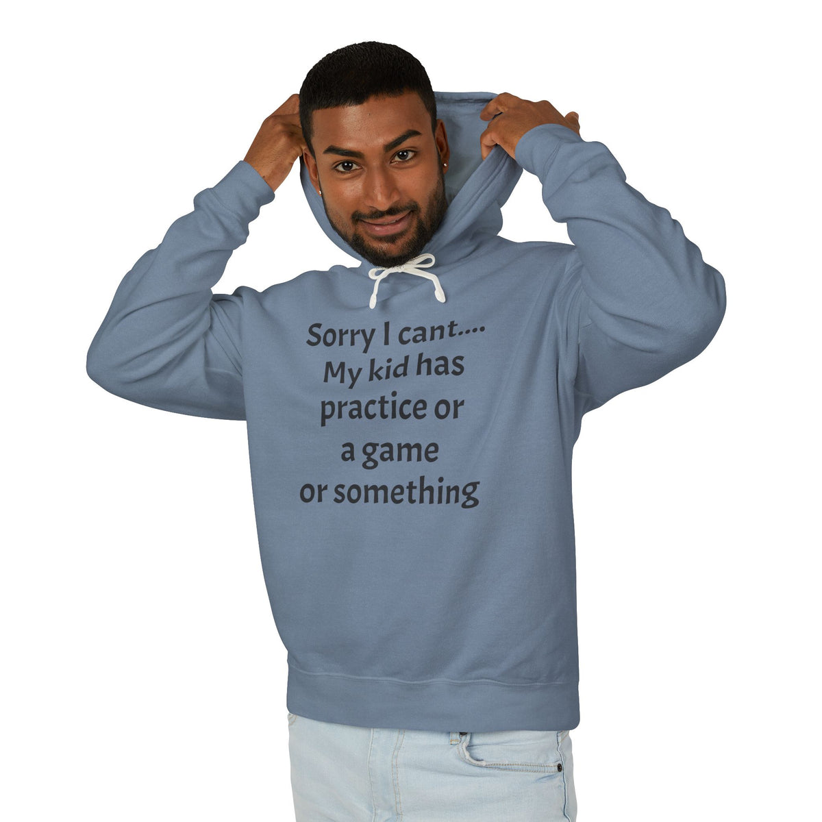 Sorry I cant Sweatshirt